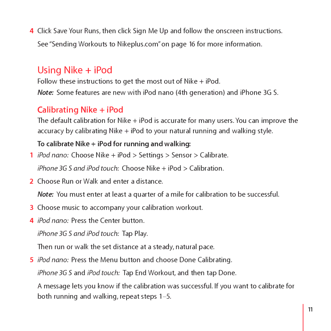 Apple ZM034-4944-A manual Using Nike + iPod, Calibrating Nike + iPod, To calibrate Nike + iPod for running and walking 