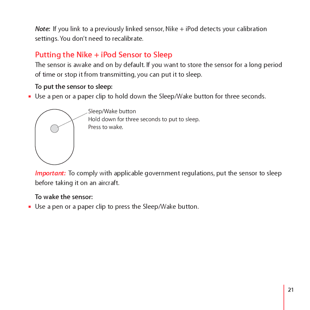 Apple ZM034-4944-A manual Putting the Nike + iPod Sensor to Sleep, To put the sensor to sleep, To wake the sensor 