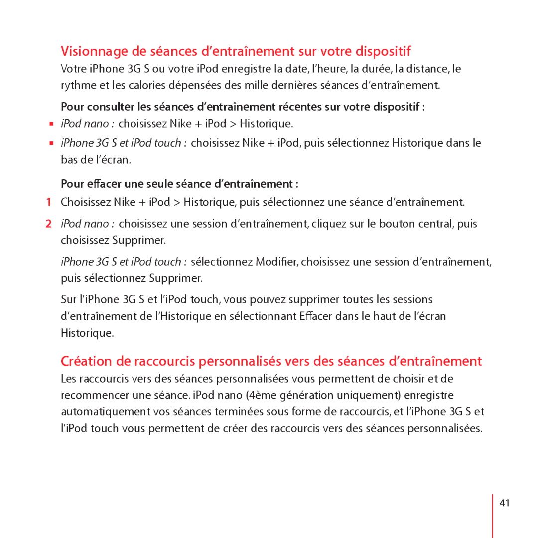 Apple ZM034-4944-A Visionnage de séances d’entraînement sur votre dispositif, Pour effacer une seule séance d’entraînement 