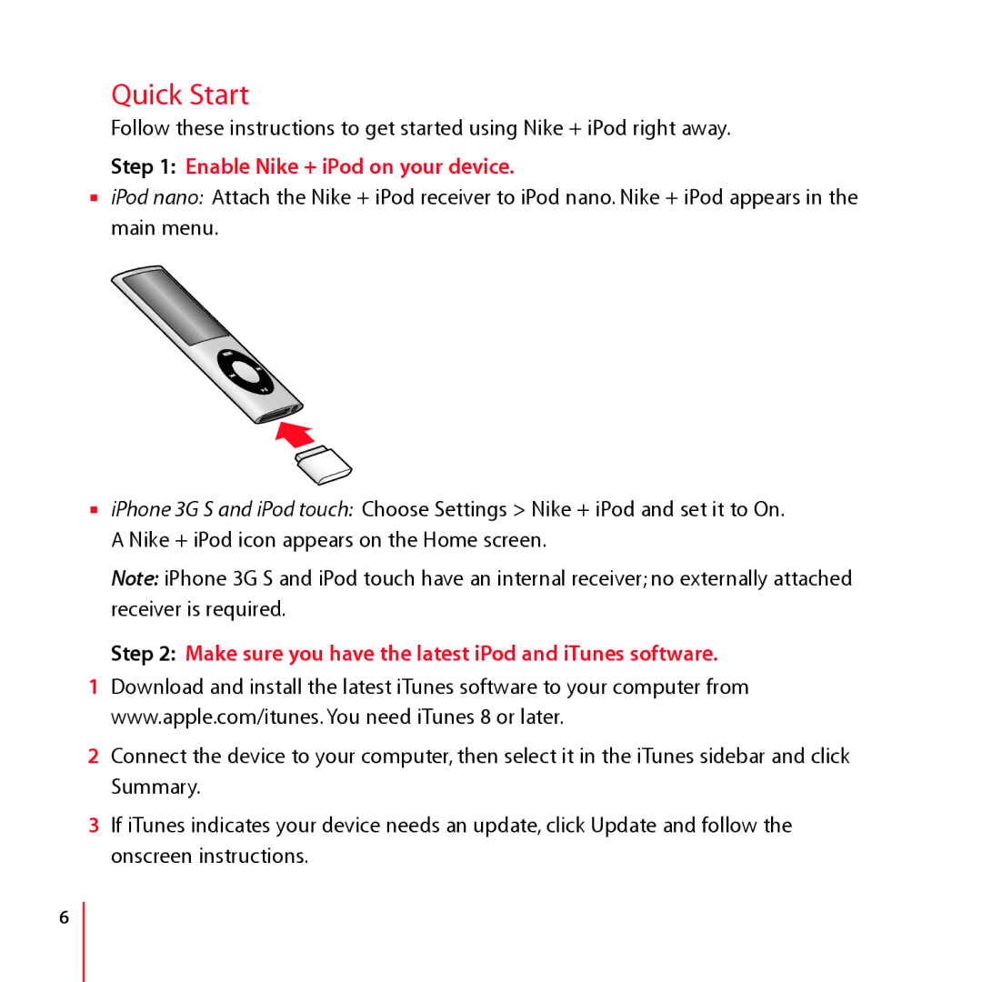 Apple ZM034-4944-A Quick Start, Enable Nike + iPod on your device, Make sure you have the latest iPod and iTunes software 