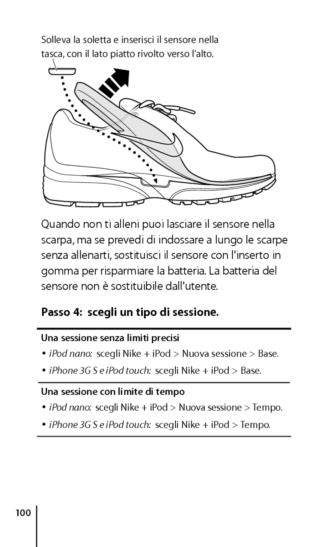 Apple ZM034-4945-A Passo 4 scegli un tipo di sessione, Una sessione senza limiti precisi, Una sessione con limite di tempo 