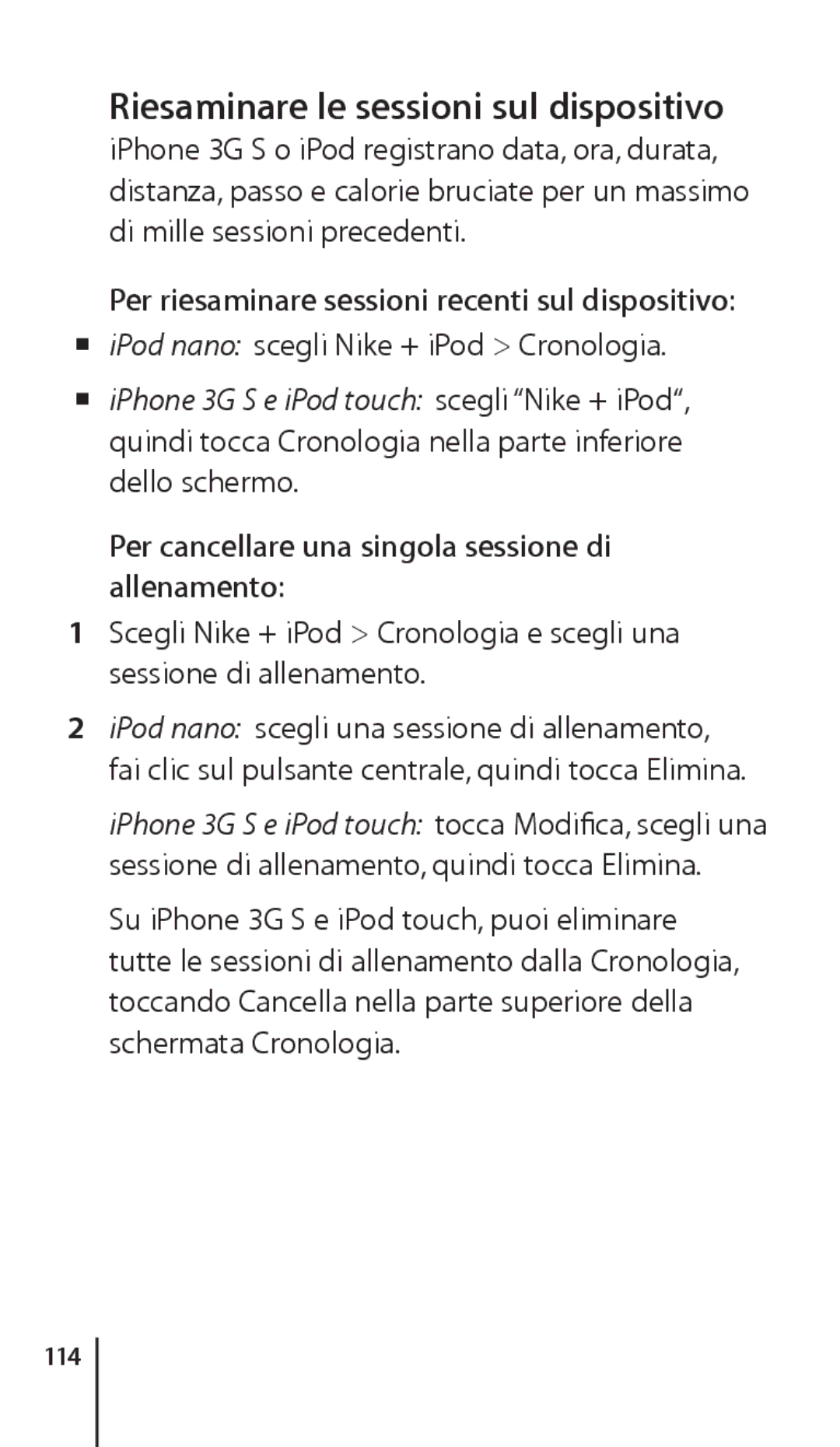 Apple ZM034-4945-A manual Riesaminare le sessioni sul dispositivo, Per riesaminare sessioni recenti sul dispositivo, 114 