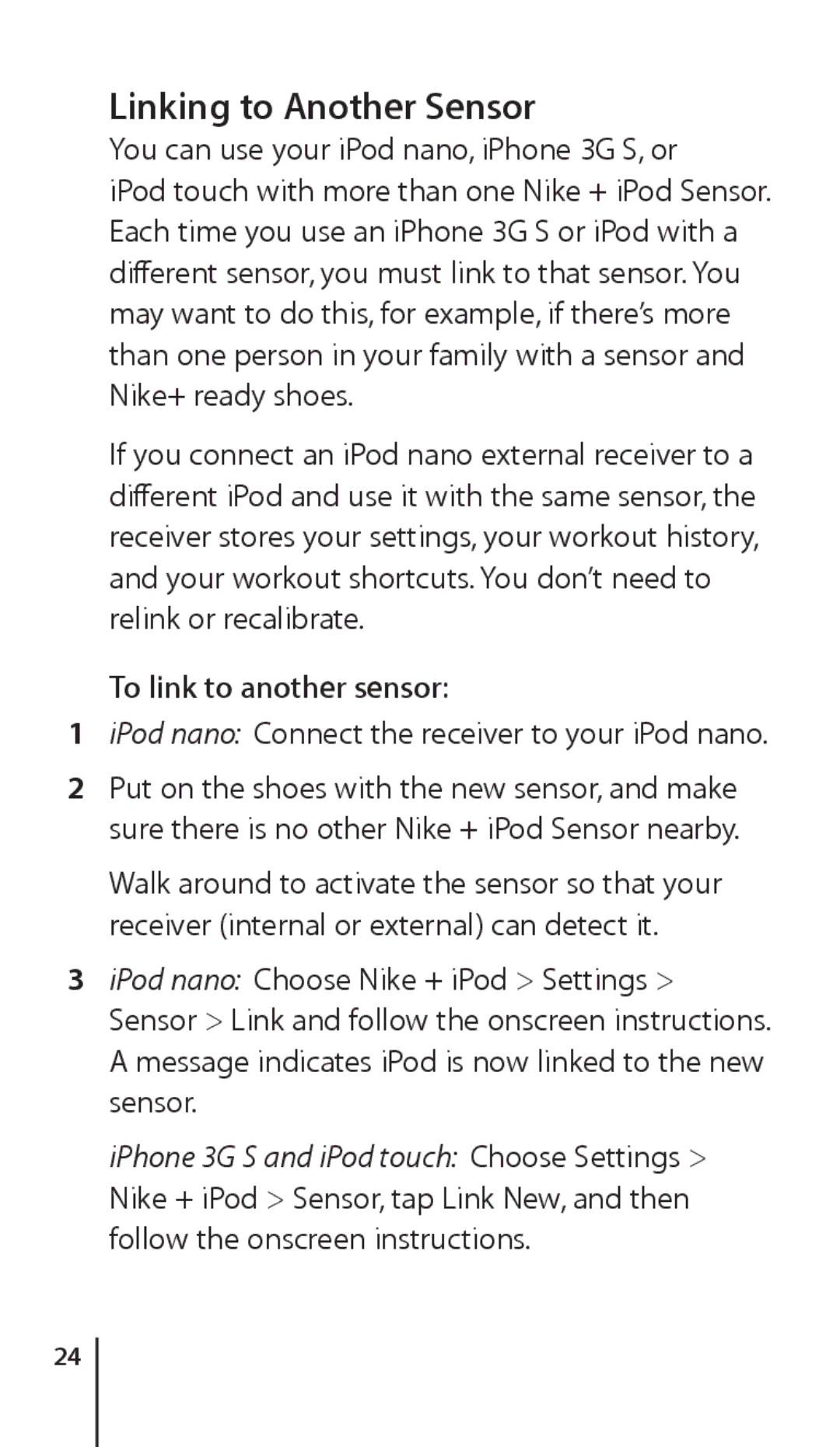 Apple ZM034-4945-A manual Linking to Another Sensor, You can use your iPod nano, iPhone 3G S, or, To link to another sensor 