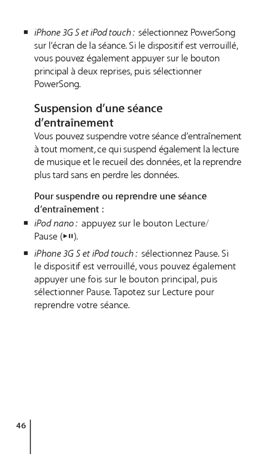 Apple ZM034-4945-A manual Suspension d’une séance d’entraînement, Pour suspendre ou reprendre une séance d’entraînement 