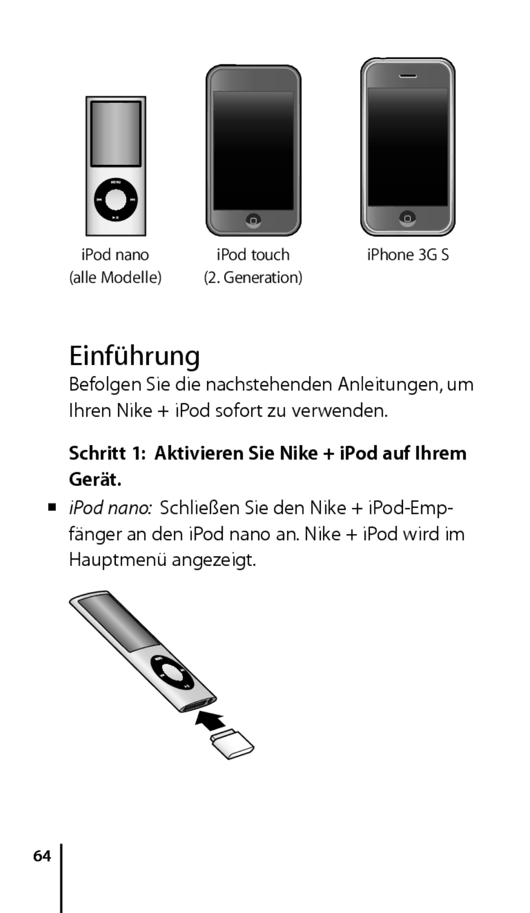 Apple ZM034-4945-A manual Einführung, Schritt 1 Aktivieren Sie Nike + iPod auf Ihrem Gerät 