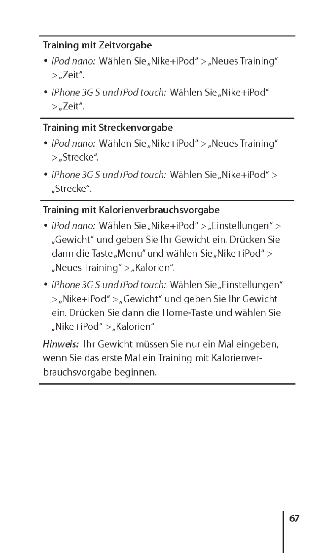 Apple ZM034-4945-A manual Training mit Zeitvorgabe, Training mit Streckenvorgabe, Training mit Kalorienverbrauchsvorgabe 