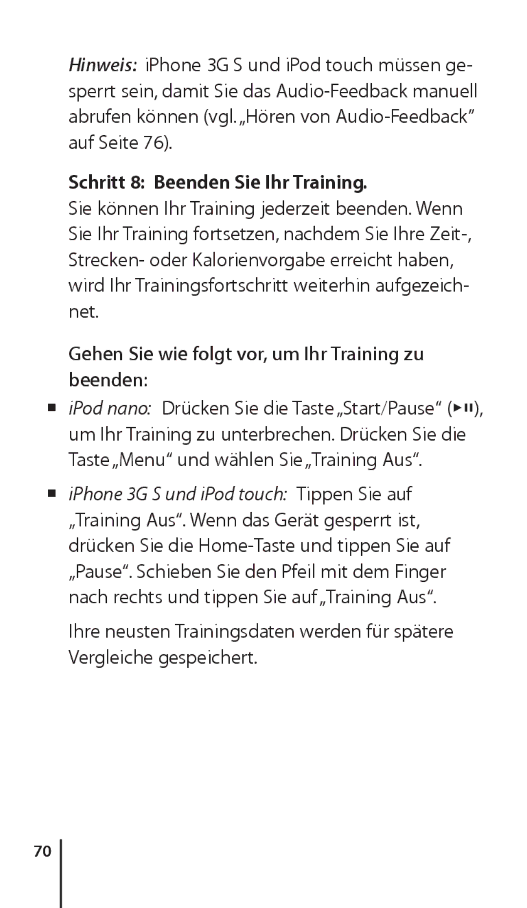 Apple ZM034-4945-A manual Schritt 8 Beenden Sie Ihr Training, Gehen Sie wie folgt vor, um Ihr Training zu beenden 