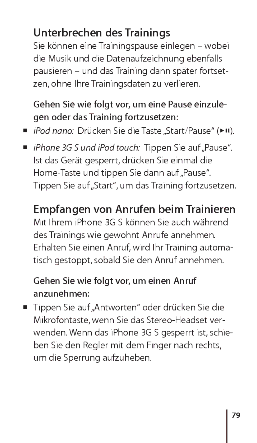 Apple ZM034-4945-A manual Unterbrechen des Trainings, Empfangen von Anrufen beim Trainieren 