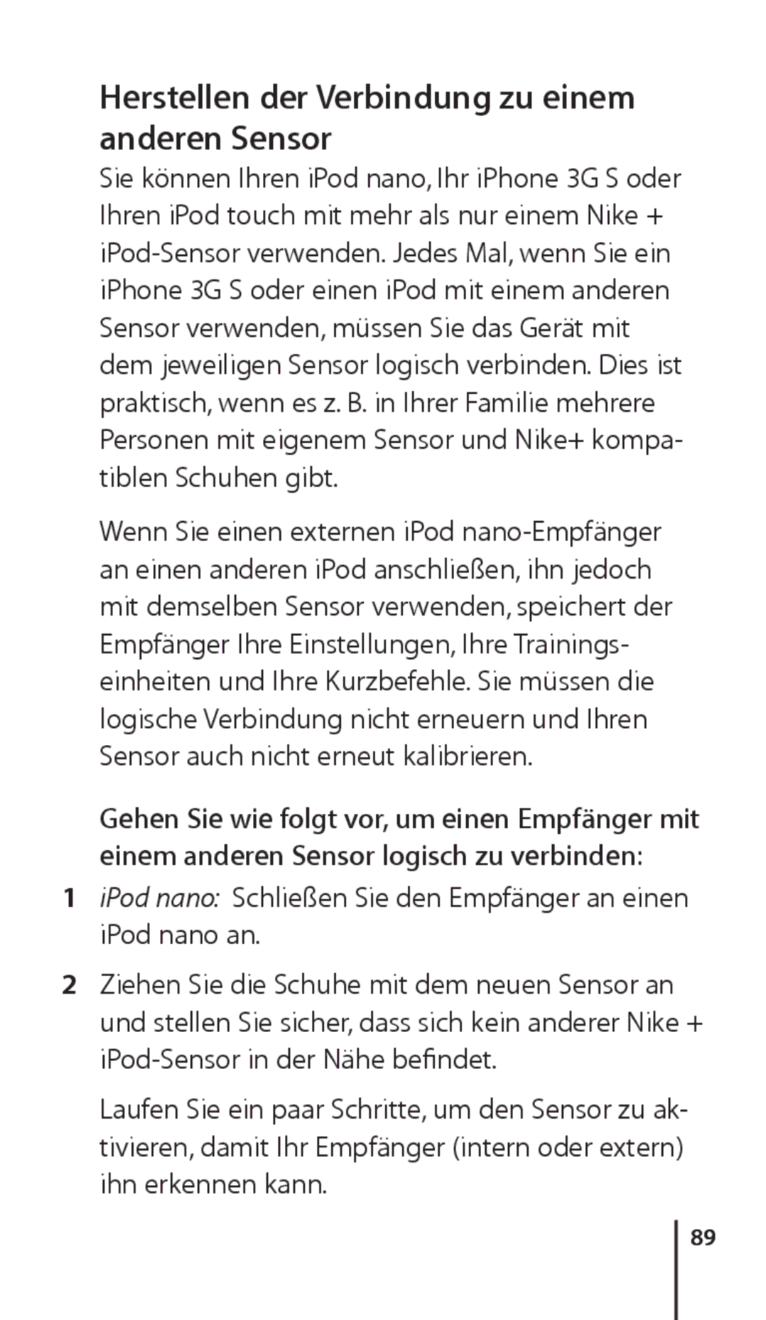 Apple ZM034-4945-A manual Herstellen der Verbindung zu einem anderen Sensor 