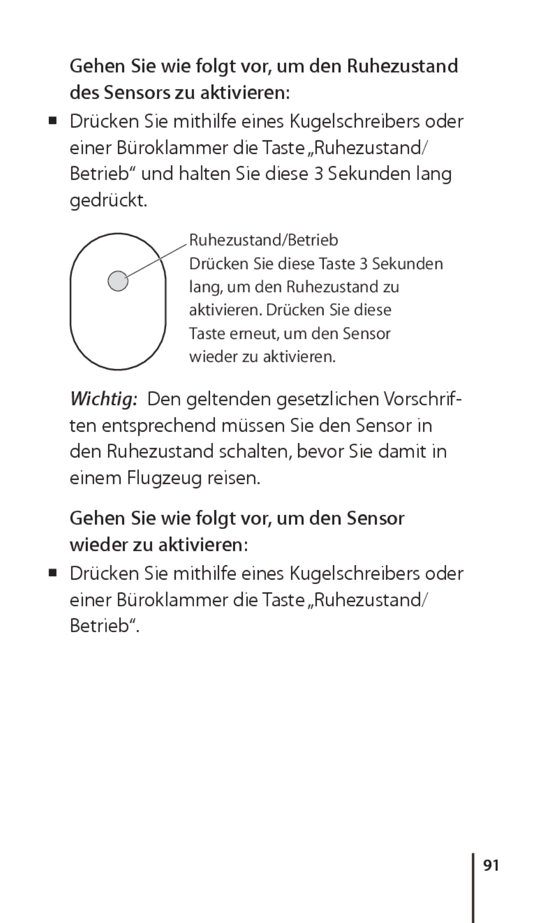 Apple ZM034-4945-A manual Gehen Sie wie folgt vor, um den Sensor wieder zu aktivieren, Ruhezustand/Betrieb 