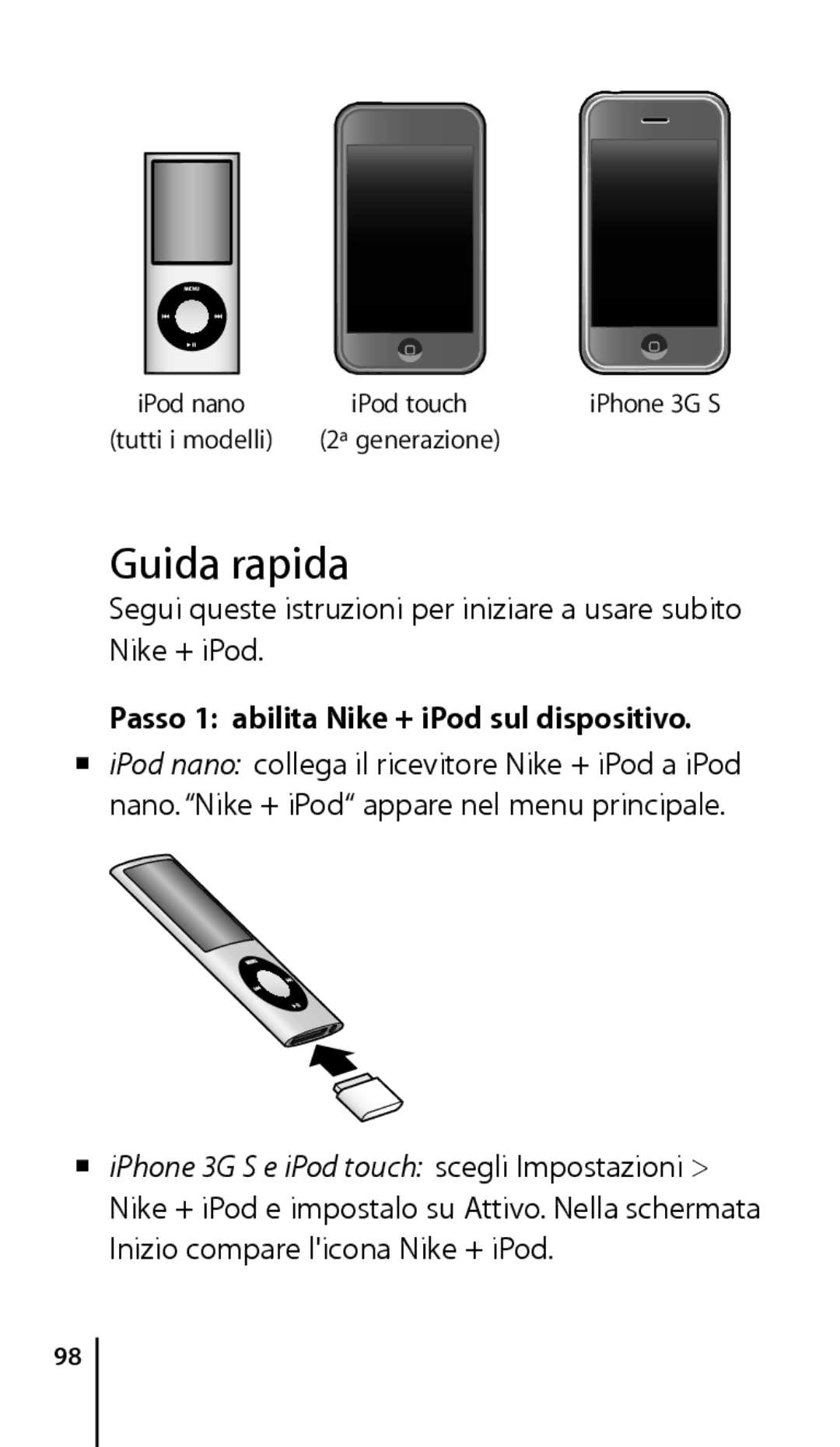 Apple ZM034-4945-A manual Guida rapida, Passo 1 abilita Nike + iPod sul dispositivo 