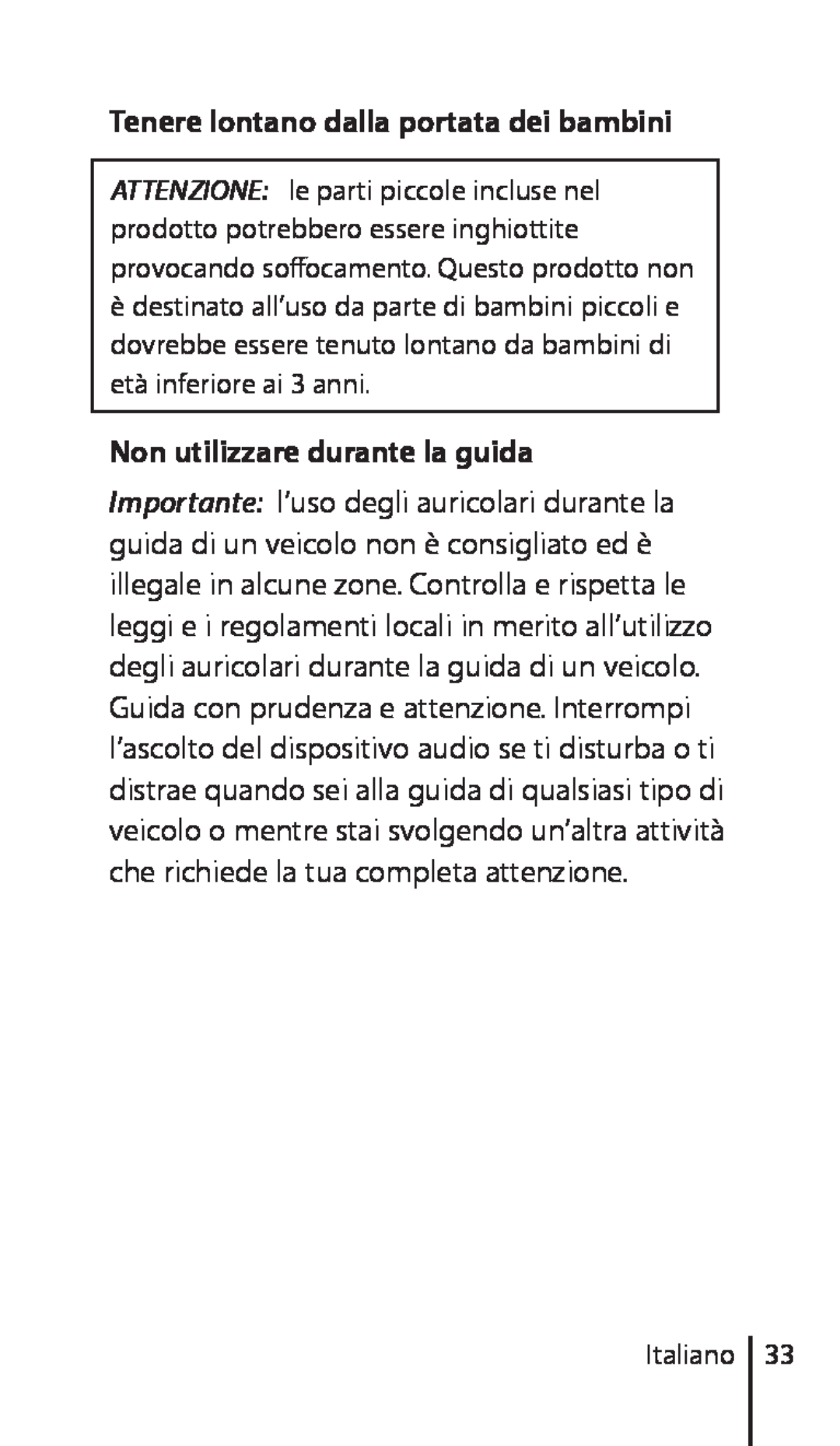 Apple ZM034-4956-A manual Tenere lontano dalla portata dei bambini, Non utilizzare durante la guida, Italiano 