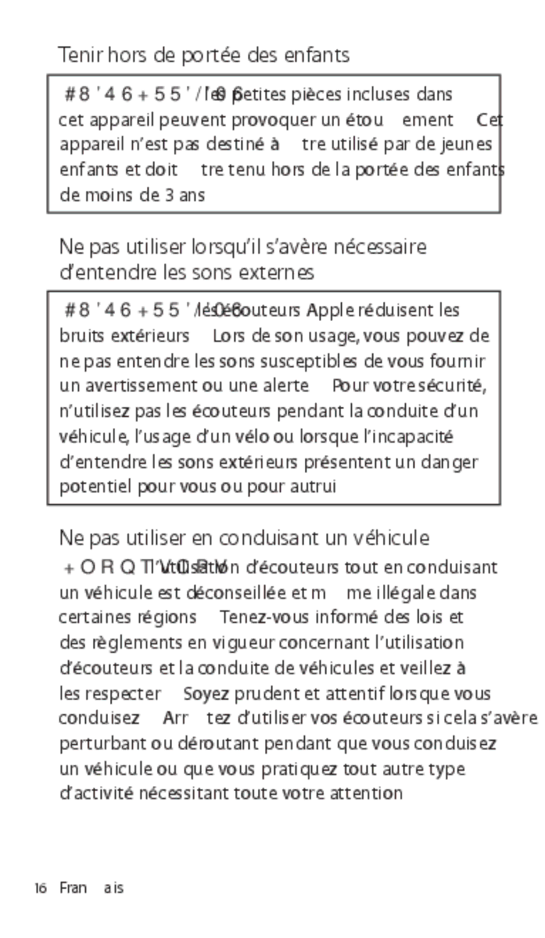 Apple ZM034-5431-A manual Tenir hors de portée des enfants, Ne pas utiliser en conduisant un véhicule 