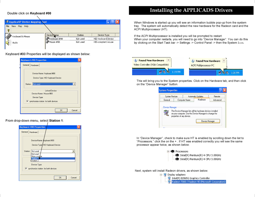 Applica APCA-U-KVM manual Installing the Applicads Drivers, Keyboard #00 Properties will be displayed as shown below 