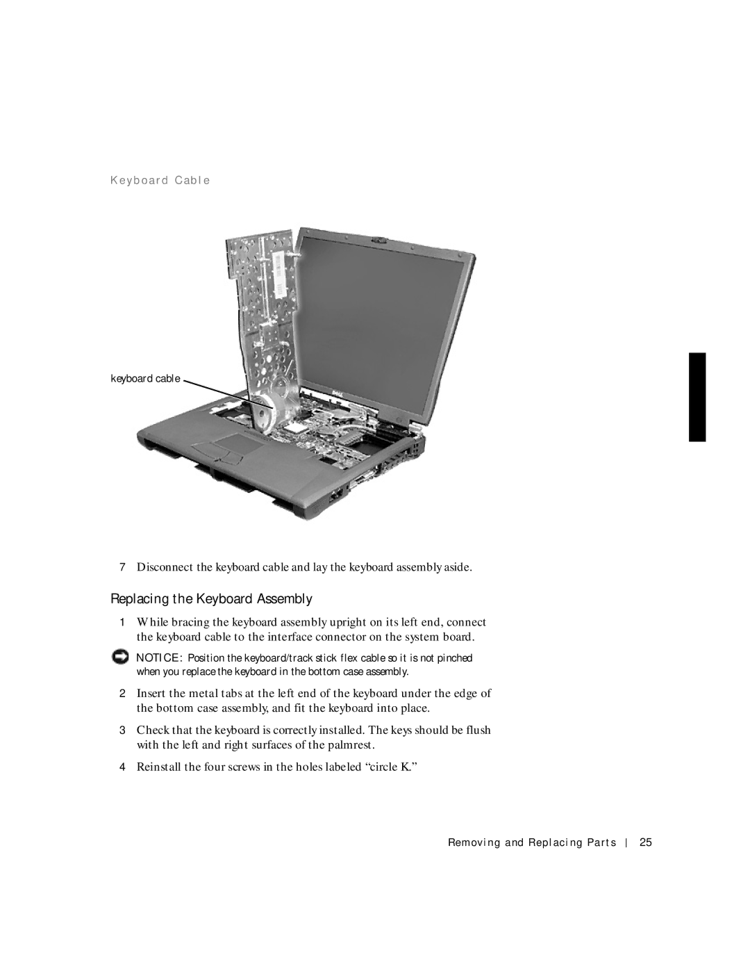 Applied Energy Products C800 service manual Replacing the Keyboard Assembly, Ke yb o a rd C ab l e 