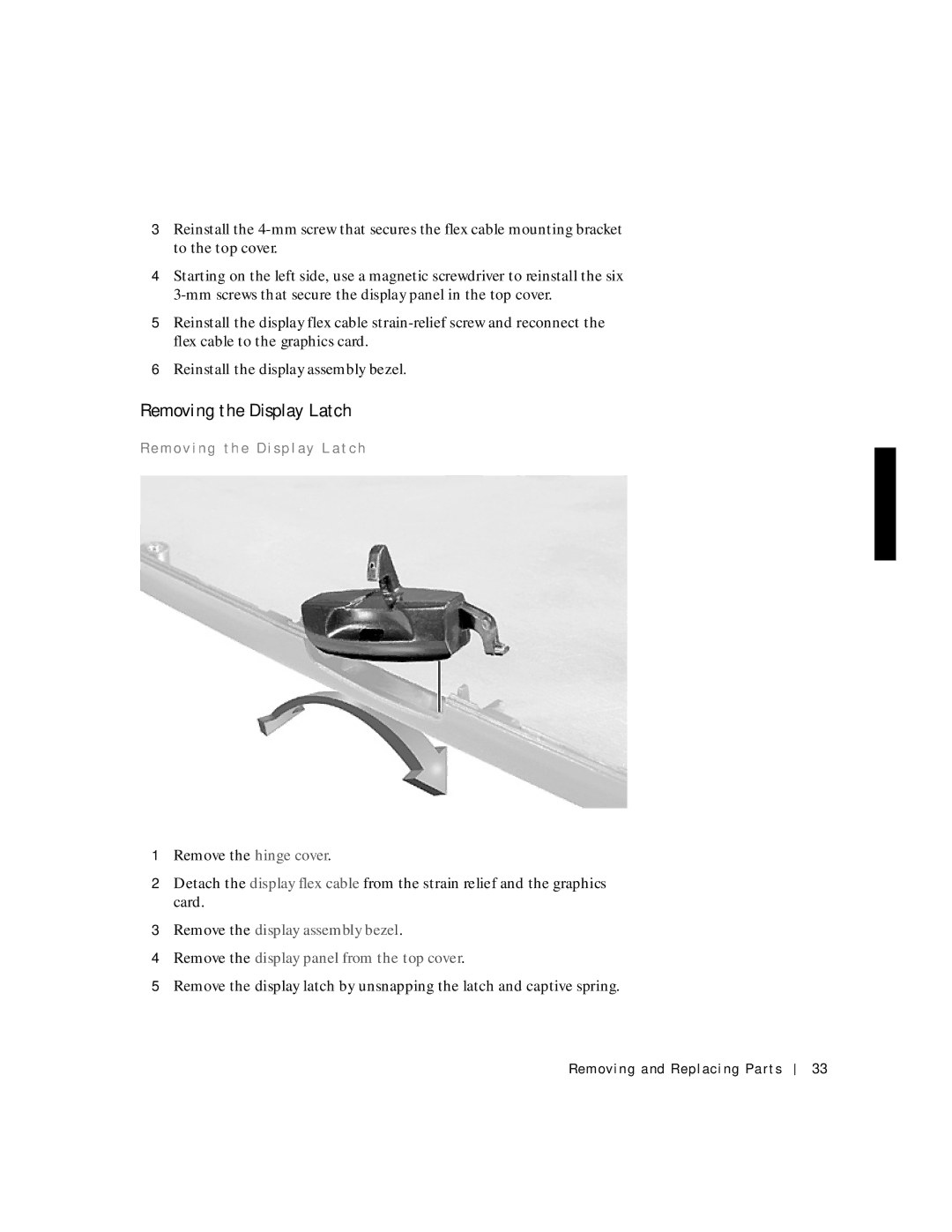 Applied Energy Products C800 service manual Removing the Display Latch, Re mo v i ng th e Di sp l ay L a t ch 