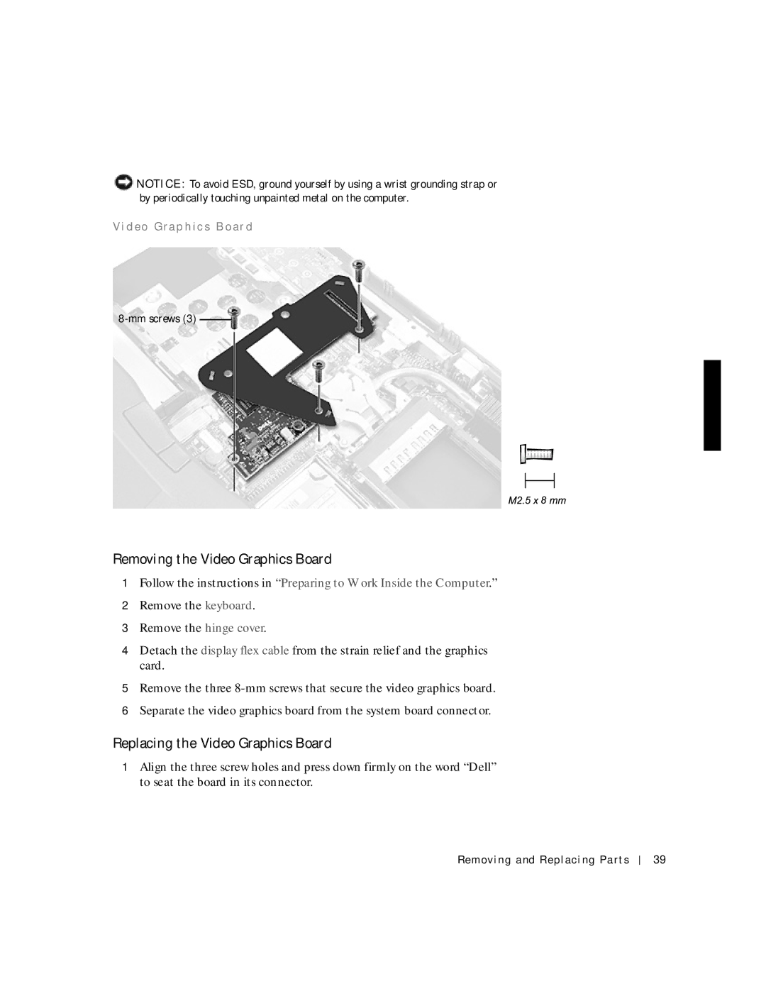 Applied Energy Products C800 service manual Removing the Video Graphics Board, Replacing the Video Graphics Board 