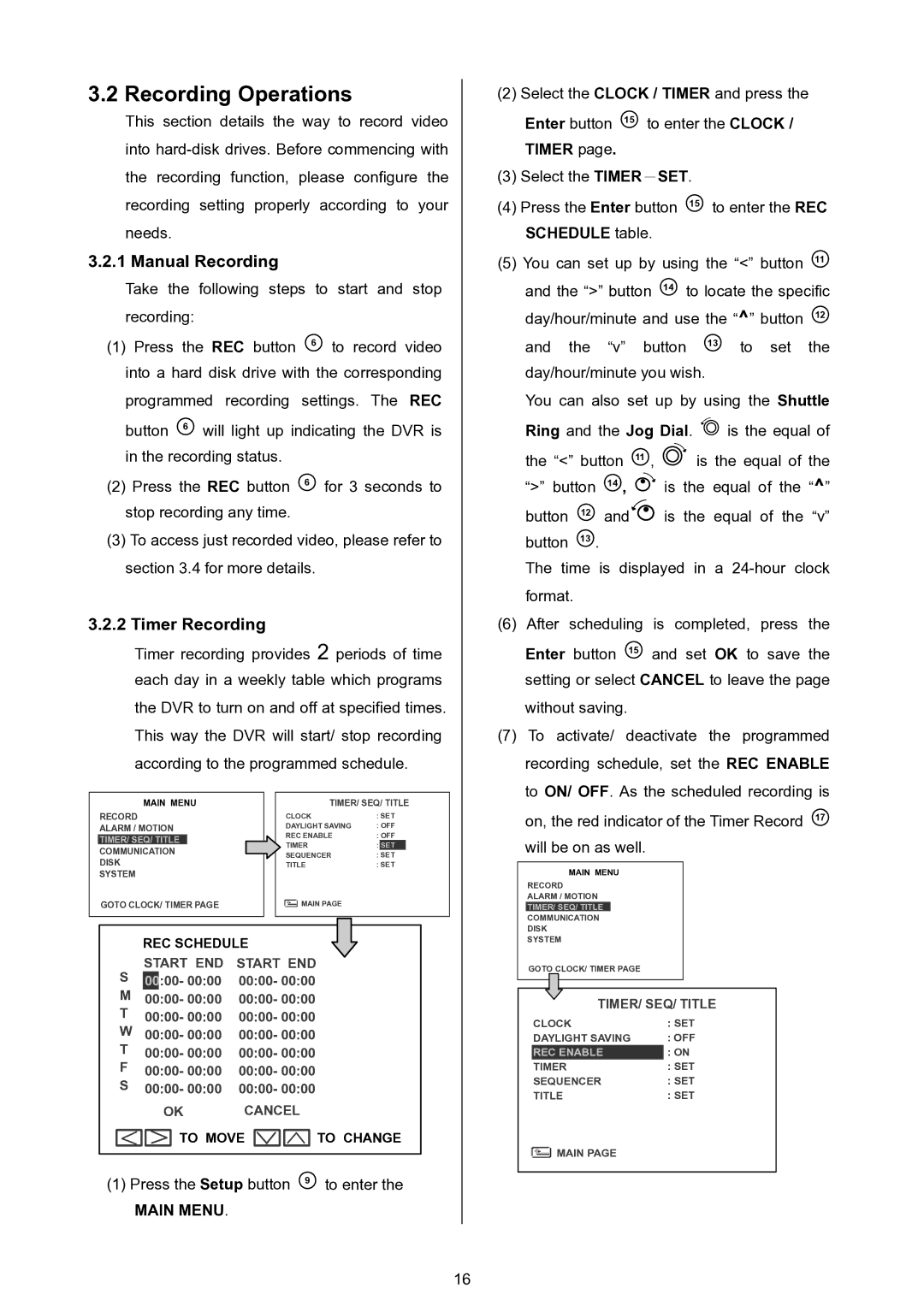 Approach Tech DVR-3024 manual Recording Operations, Manual Recording, Timer Recording, Main Menu, Ring and the Jog Dial 