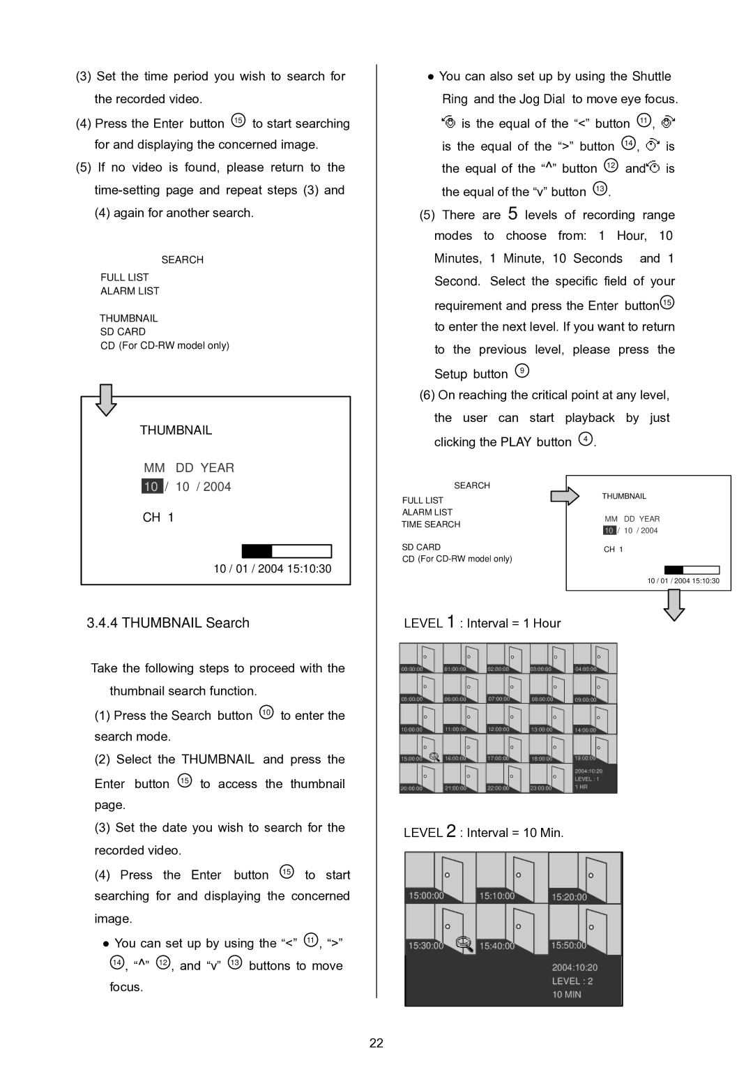 Approach Tech DVR-3024 manual Thumbnail Search, Clicking the Play button 