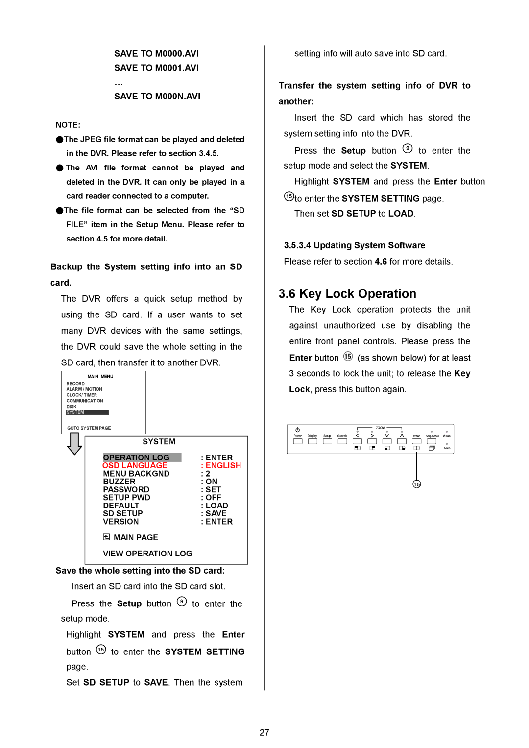 Approach Tech DVR-3024M, DVR-3024MD manual Key Lock Operation, Save to M0000.AVI Save to M0001.AVI Save to M000N.AVI 