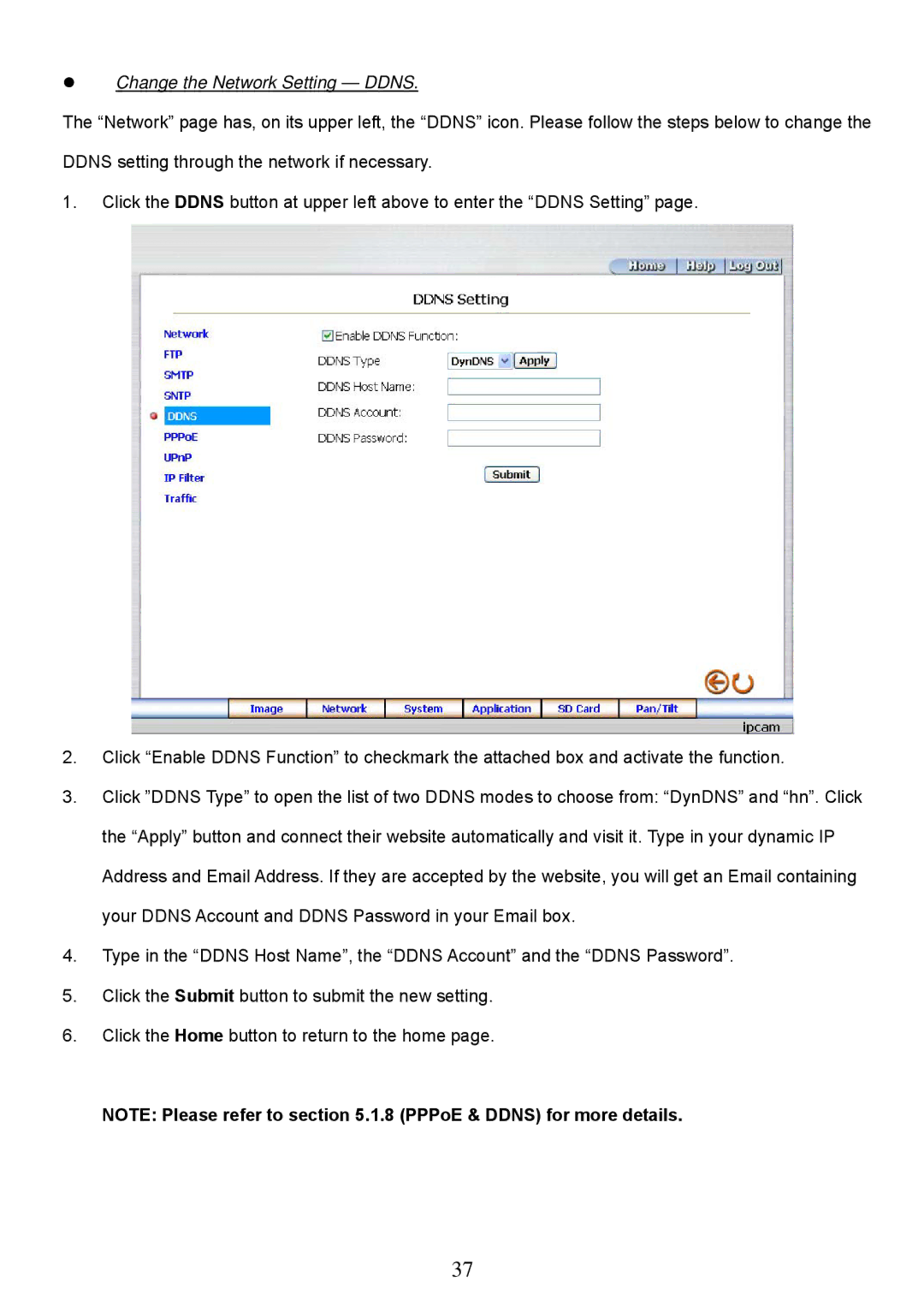 Approach Tech LC-7314 manual Change the Network Setting Ddns 