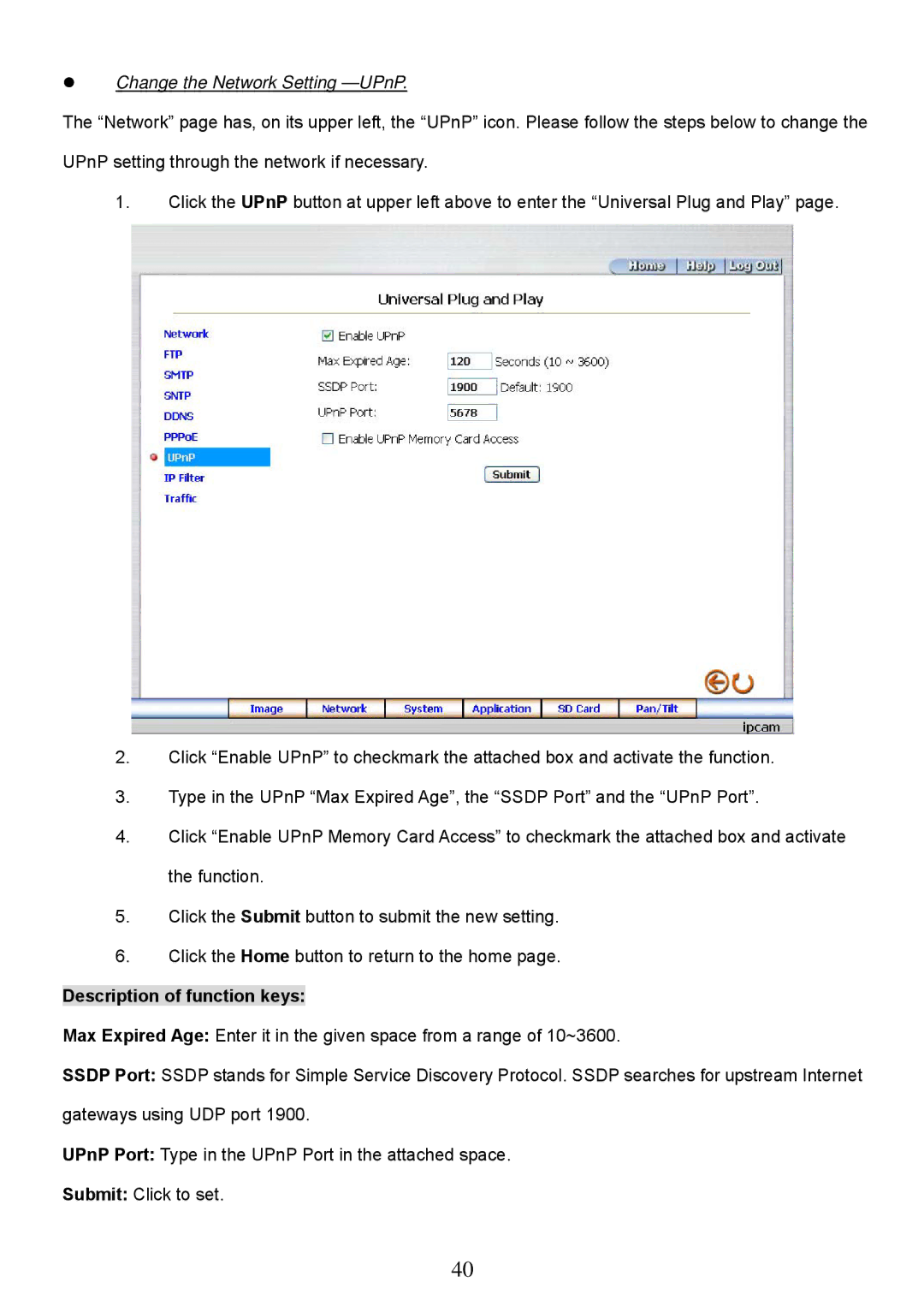 Approach Tech LC-7314 manual Change the Network Setting -UPnP 