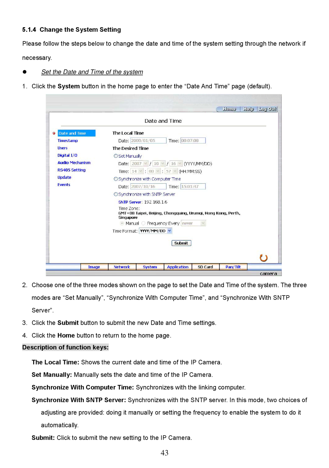 Approach Tech LC-7314 manual Change the System Setting, Set the Date and Time of the system 