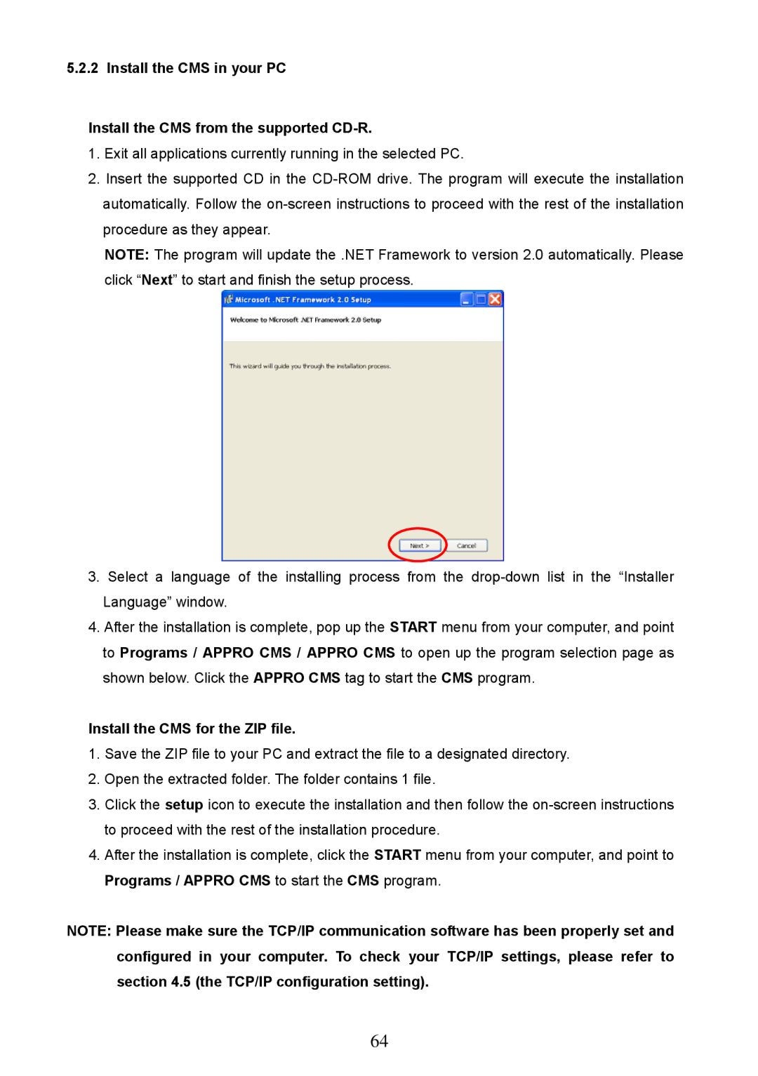 Approach Tech LC-7314 manual Install the CMS for the ZIP file 