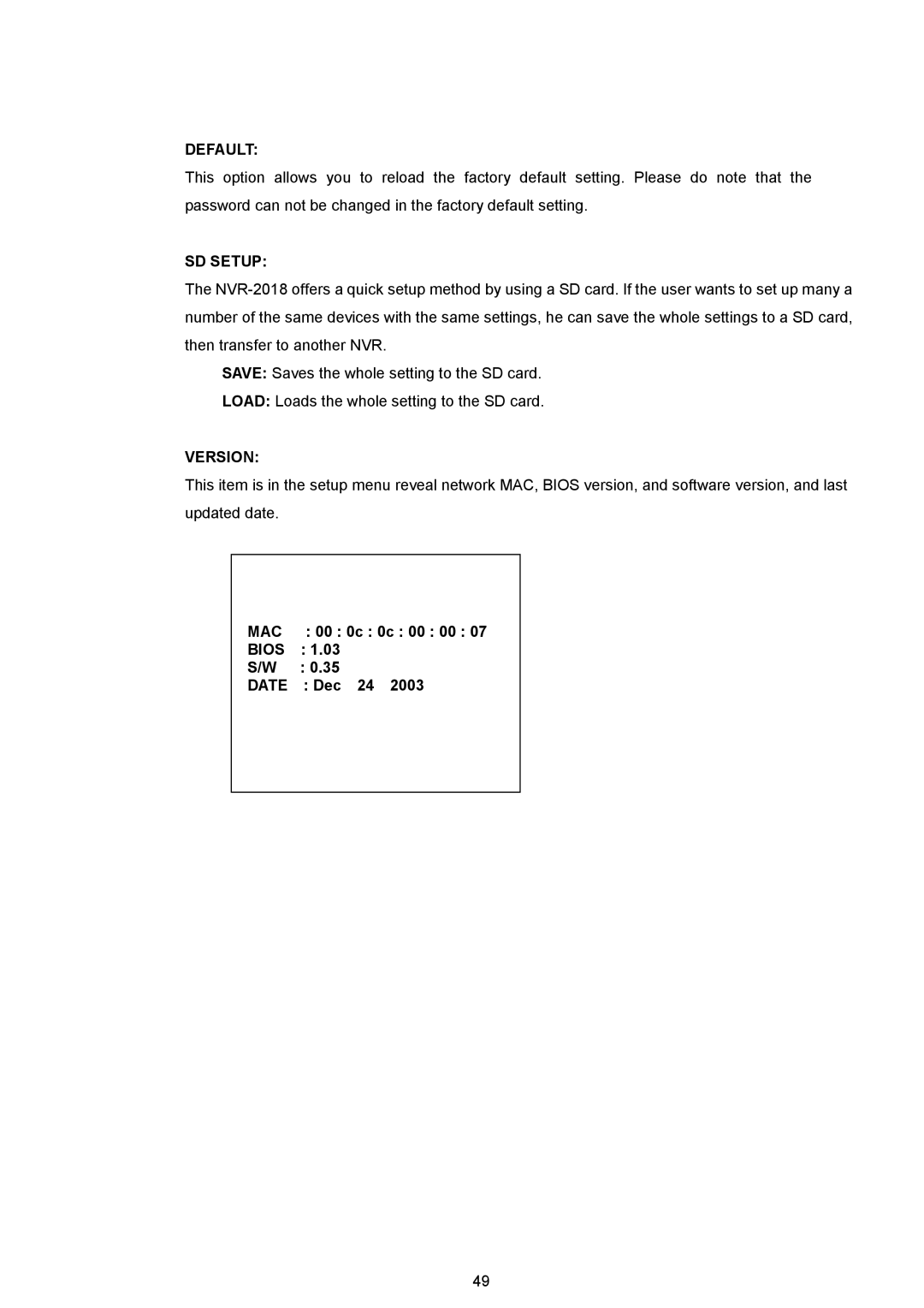 Approach Tech NVR-2018 manual MAC 00 0c 0c 00 00 Bios Date Dec 24 