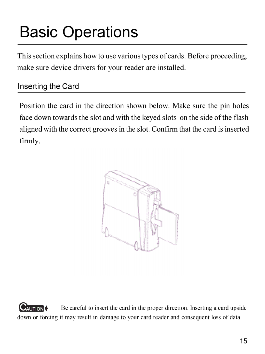 Apricorn 09N0692 user manual Basic Operations 