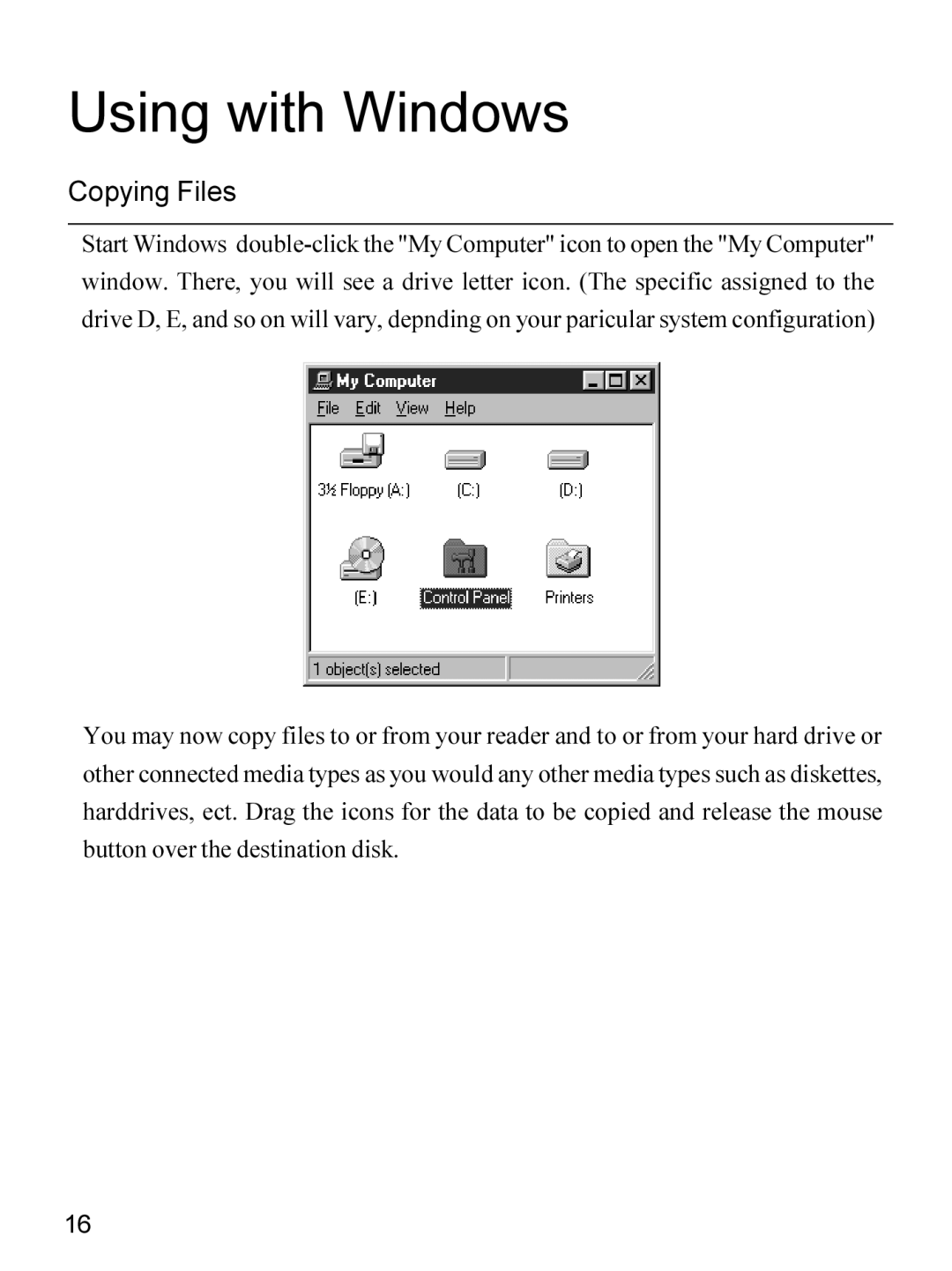 Apricorn 09N0692 user manual Using with Windows, Copying Files 