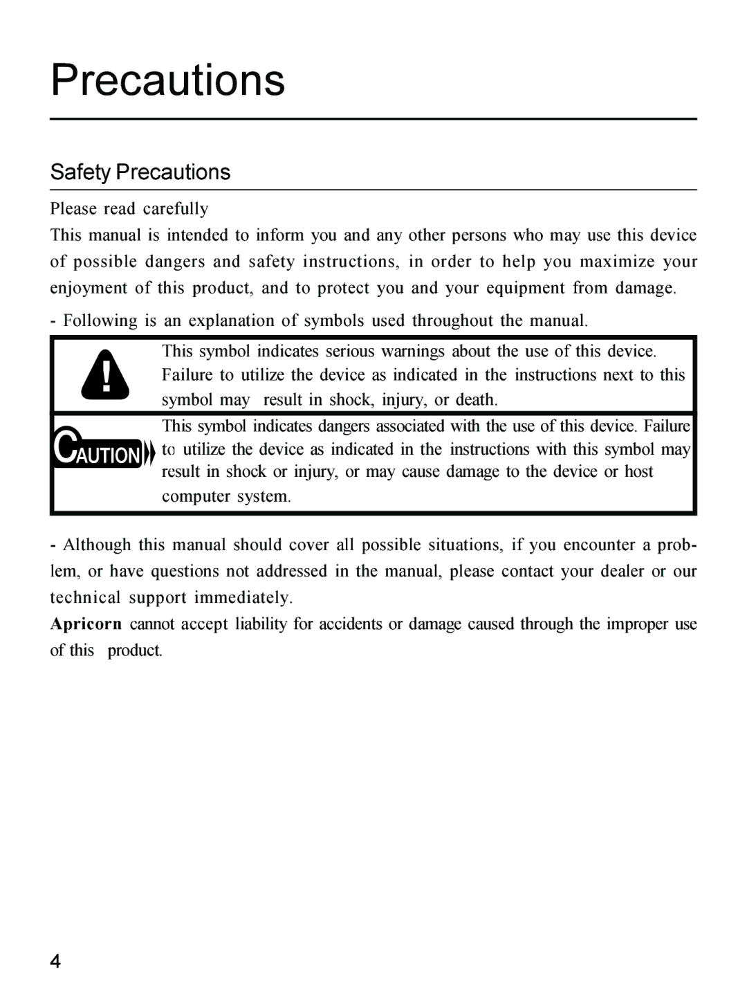 Apricorn 09N0692 user manual Safety Precautions 