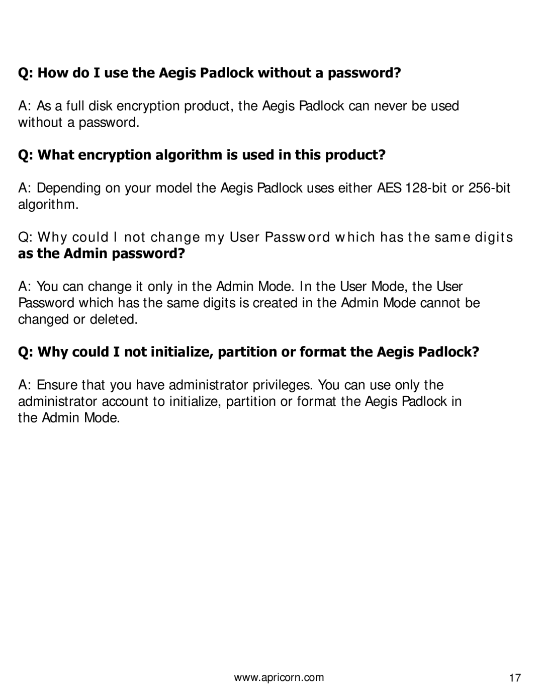 Apricorn A25PL256S256 user manual How do I use the Aegis Padlock without a password? 