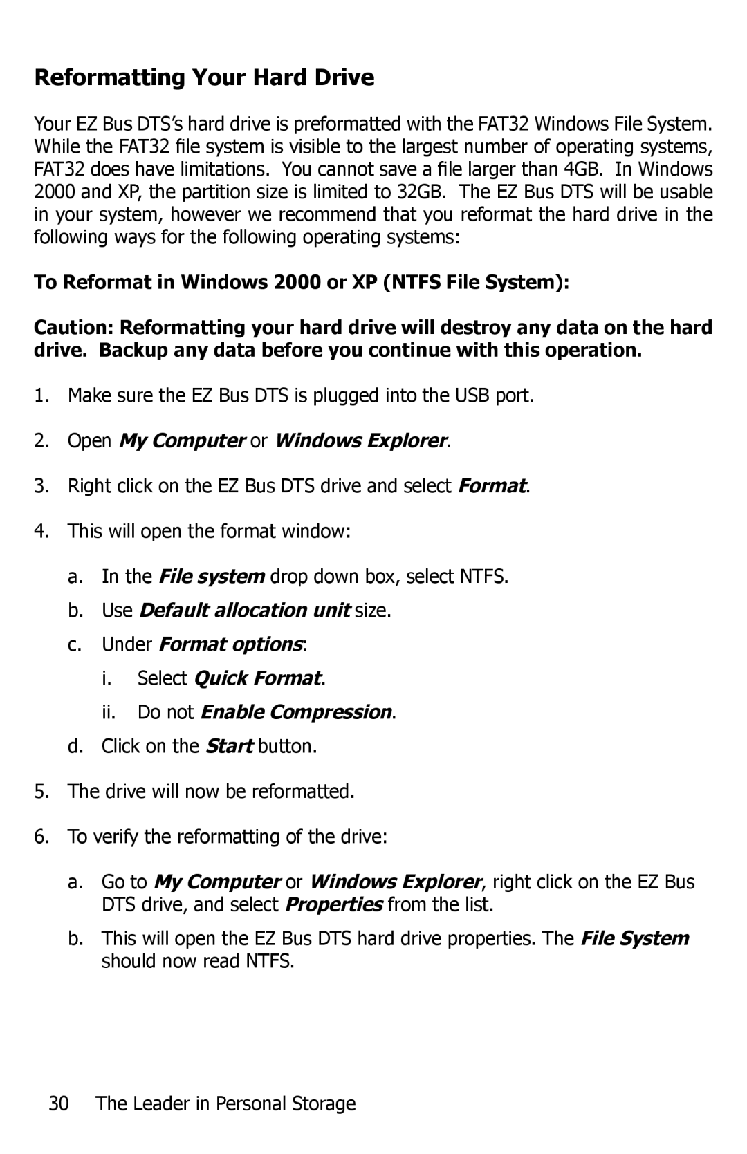 Apricorn EZ Bus DTS manual Reformatting Your Hard Drive, To Reformat in Windows 2000 or XP Ntfs File System 