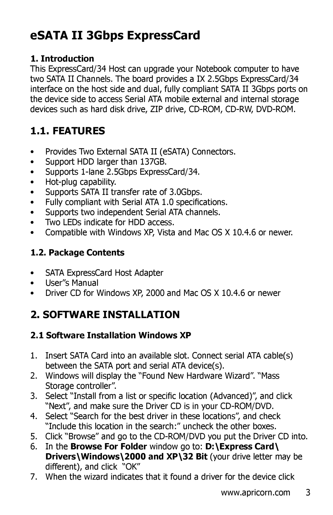 Apricorn N/A manual Features, Introduction, Package Contents, Software Installation Windows XP 