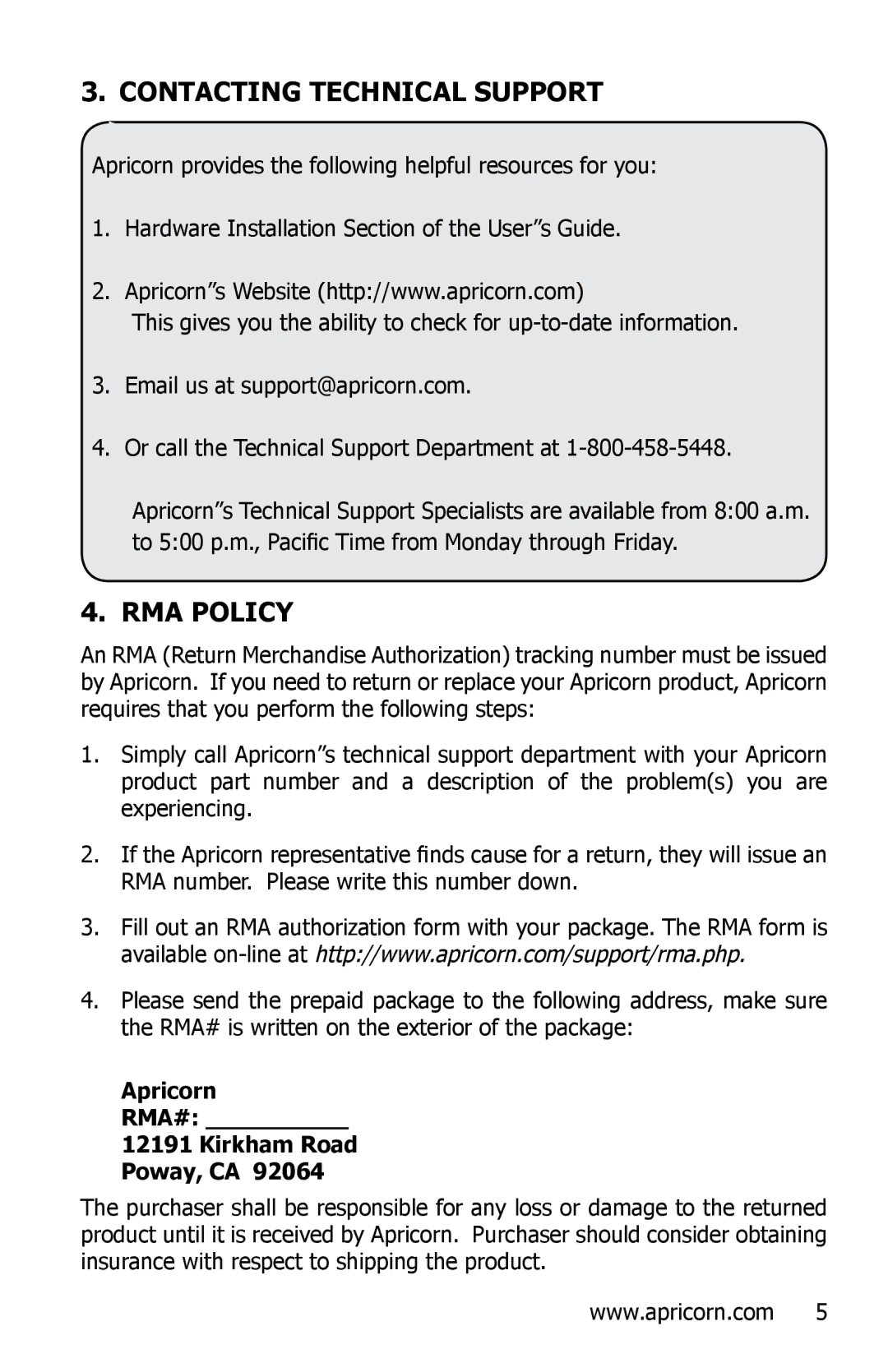 Apricorn N/A manual Contacting Technical Support, RMA Policy, Apricorn RMA# Kirkham Road Poway, CA 