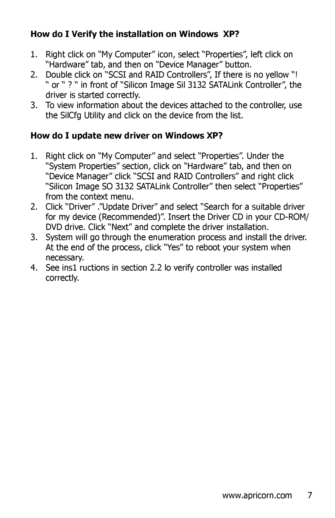 Apricorn N/A manual How do I Verify the installation on Windows XP?, How do I update new driver on Windows XP? 