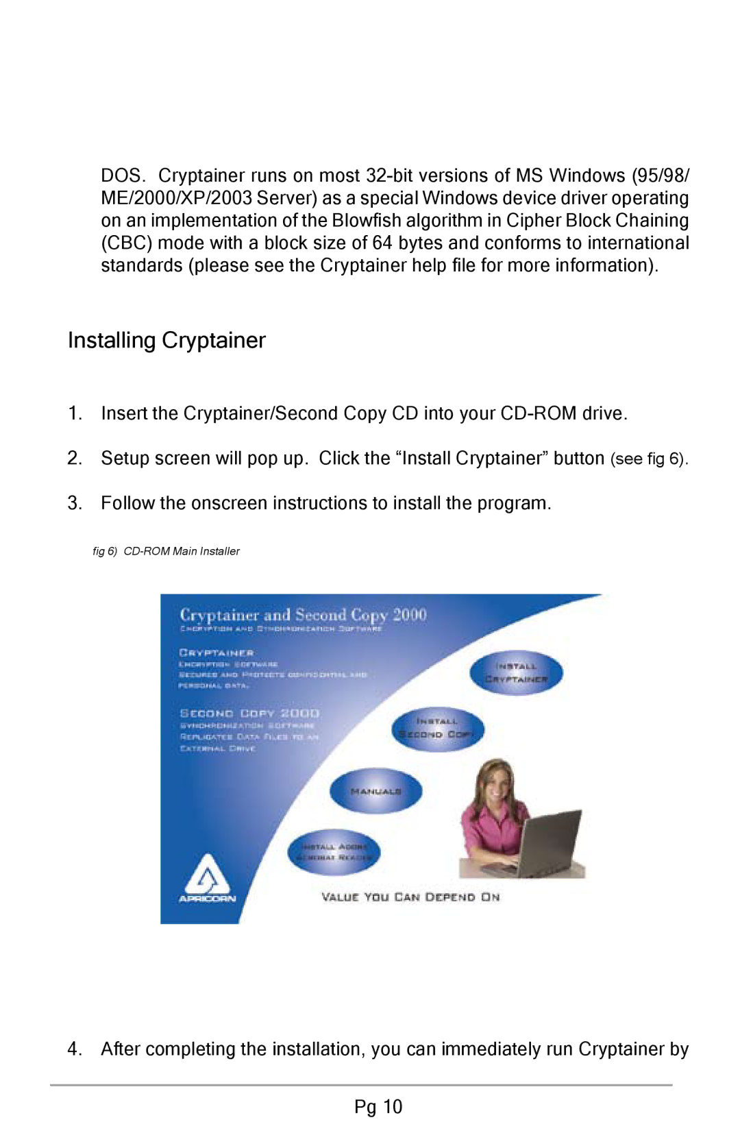 Apricorn USB Storage Device user manual Installing Cryptainer 