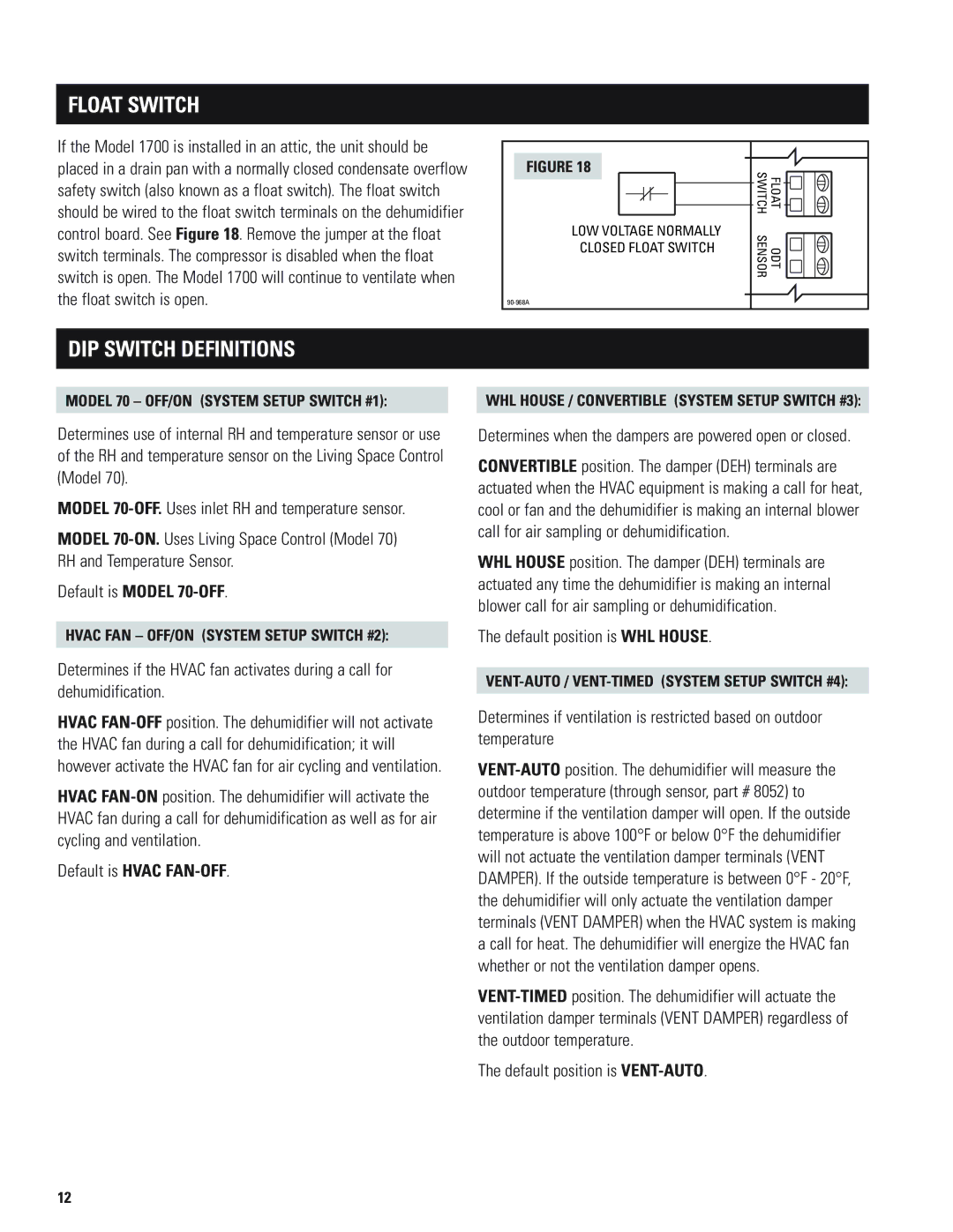 Aprilaire 1700 Float Switch, DIP Switch Definitions, Default is Hvac FAN-OFF, Default position is WHL House 