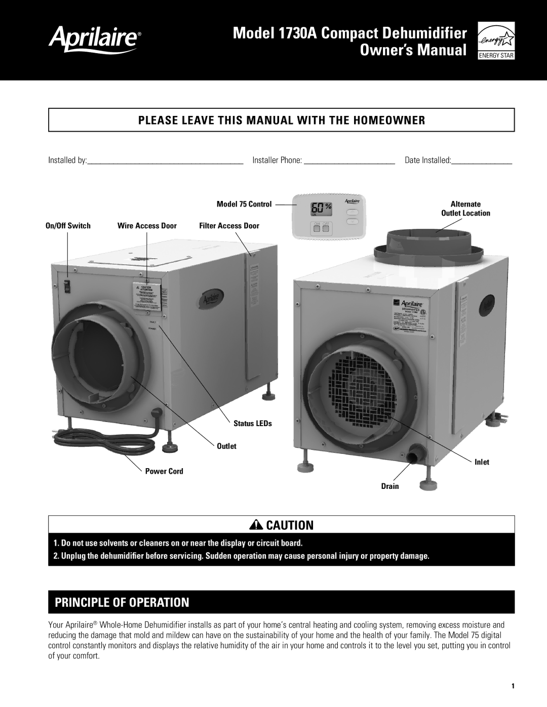 Aprilaire owner manual Model 1730A Compact Dehumidifier, Principle of Operation 