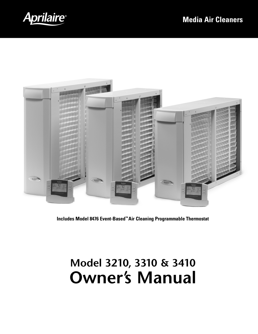 Aprilaire 3310, 3410, 3210 owner manual Model, Media Air Cleaners 