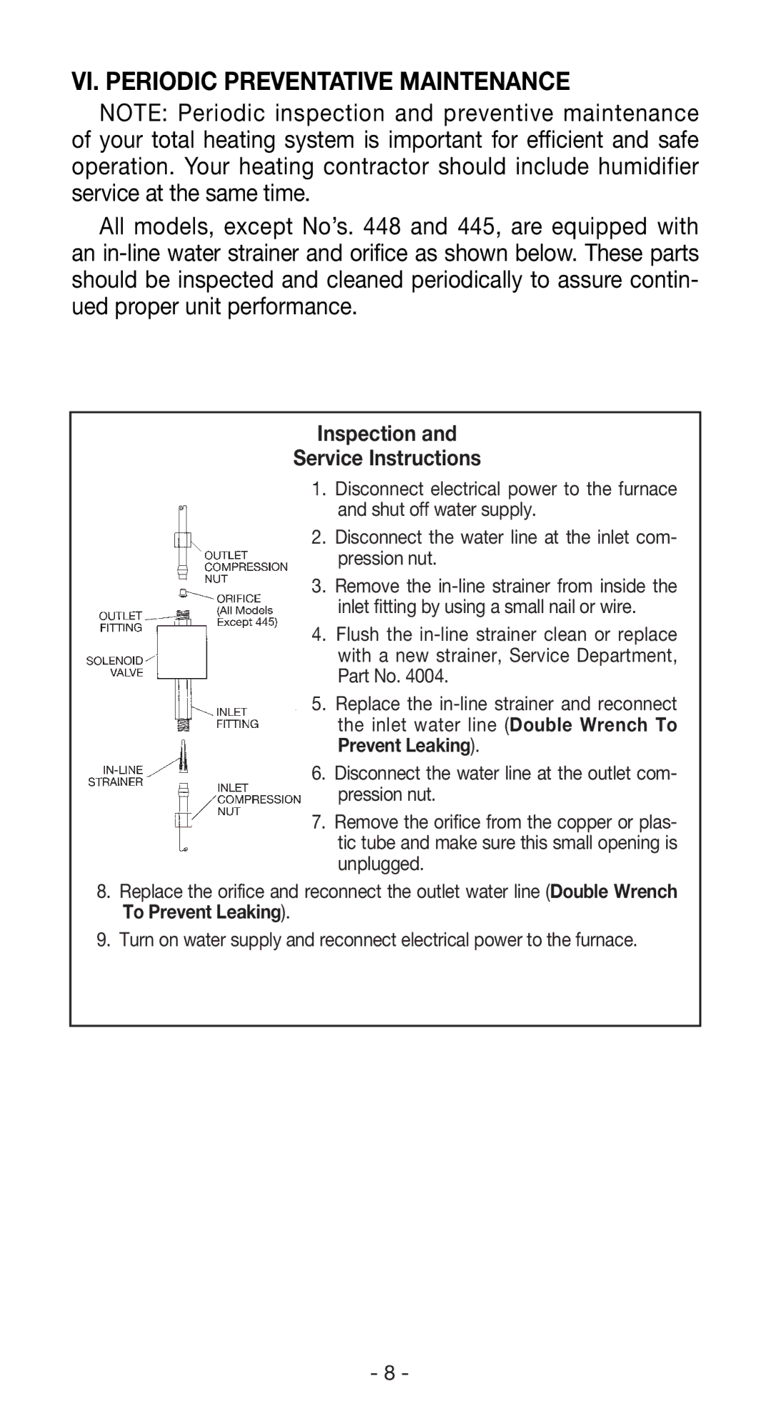 Aprilaire 350, 360, 760, 445, 440, 560, 220, 112, 768, 224 VI. Periodic Preventative Maintenance, Inspection Service Instructions 