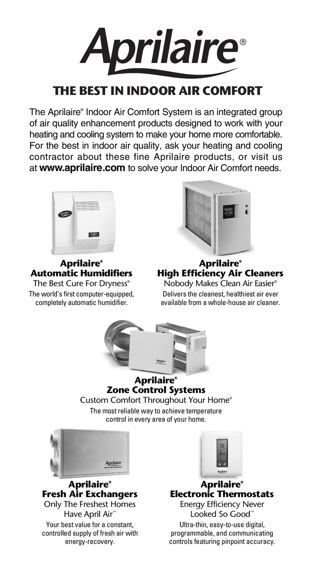 Aprilaire 224, 350, 360, 760, 445, 440 Aprilaire Zone Control Systems, Aprilaire Fresh Air Exchangers Electronic Thermostats 