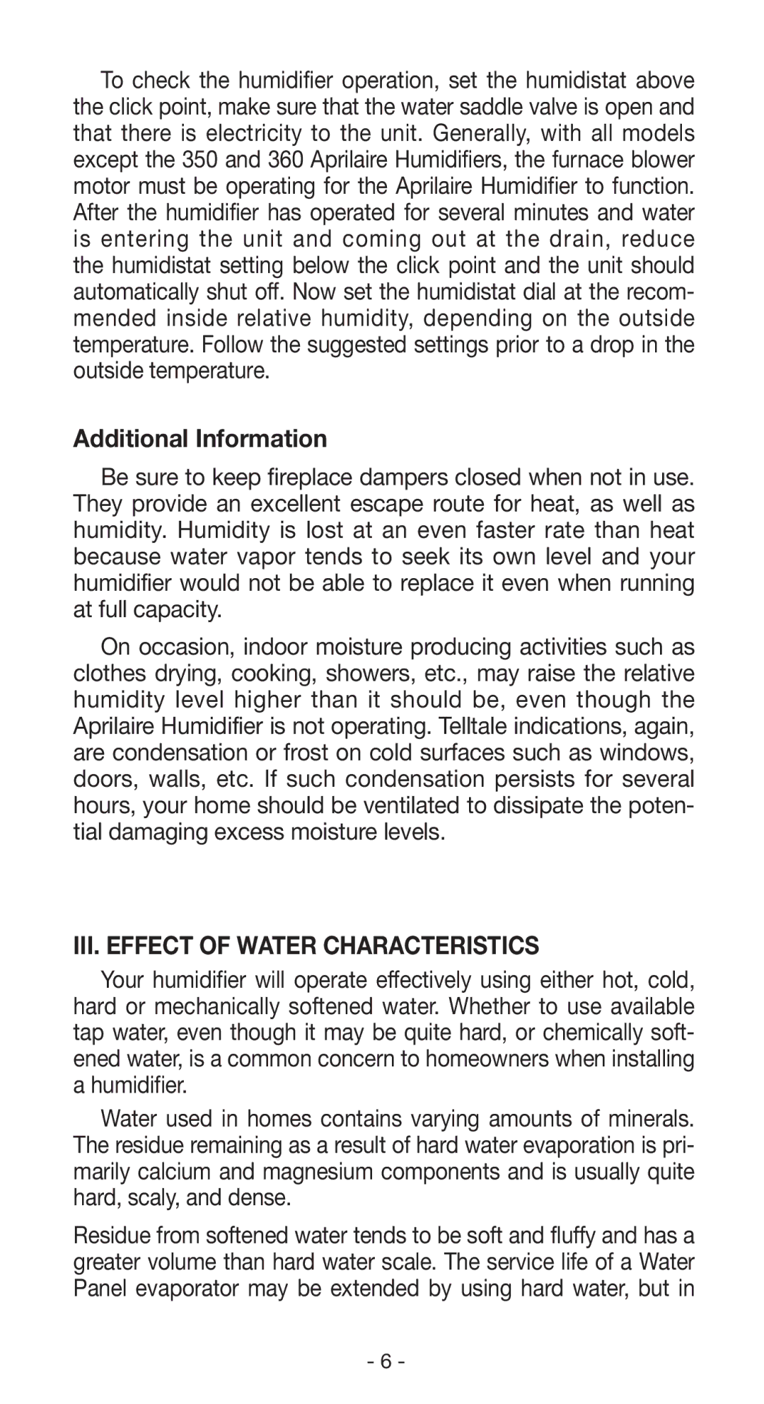 Aprilaire 768, 350, 360, 760, 445, 440, 560, 220, 112, 224 owner manual Additional Information, III. Effect of Water Characteristics 