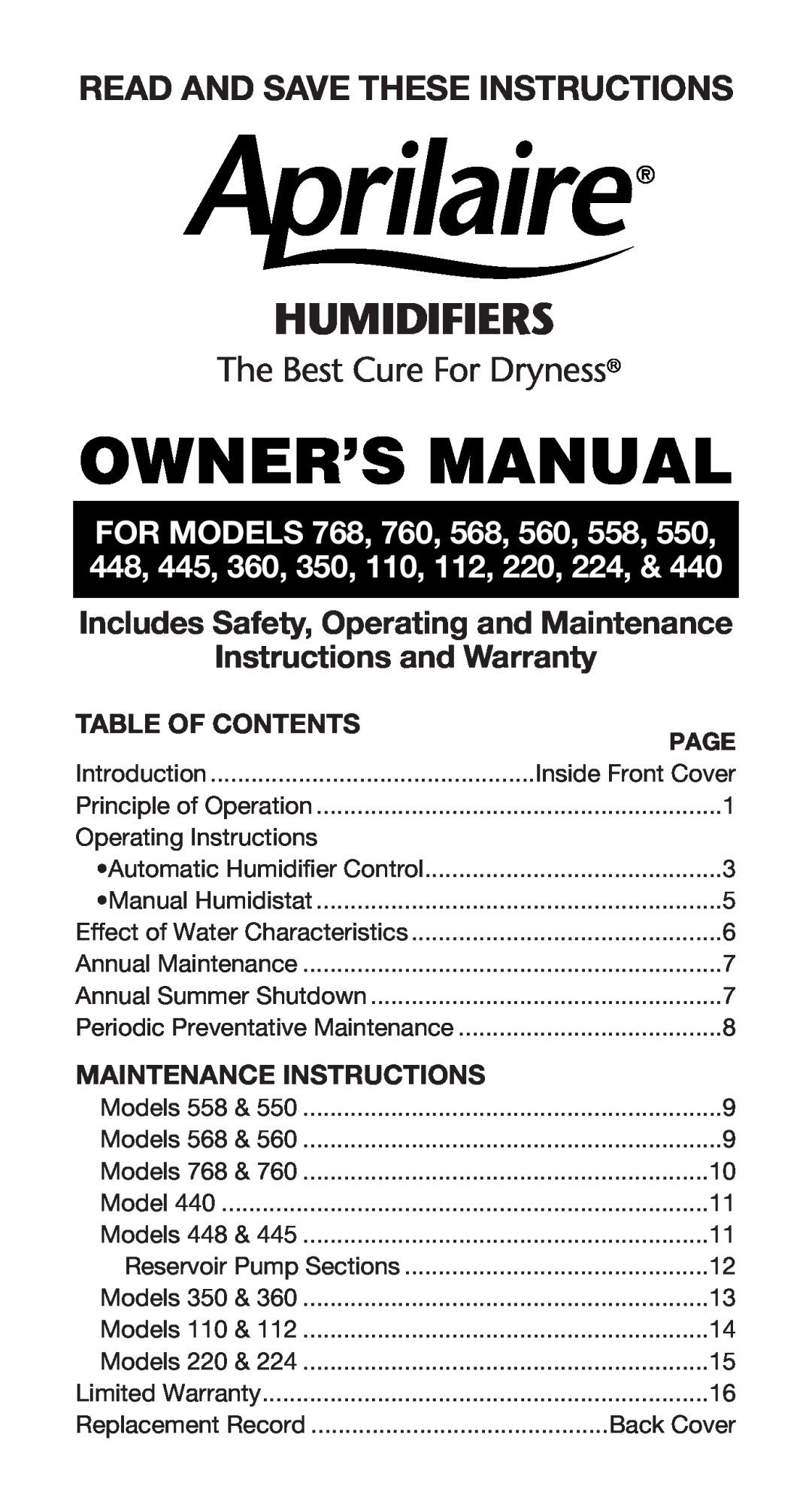 Aprilaire 360 owner manual Humidifiers, Read And Save These Instructions, The Best Cure For Dryness, Table Of Contents 
