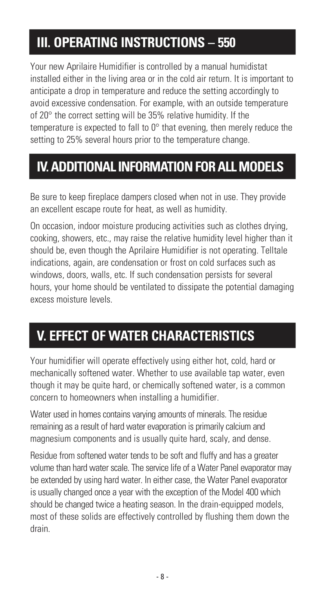 Aprilaire 400 owner manual III. Operating Instructions, Effect of Water Characteristics 