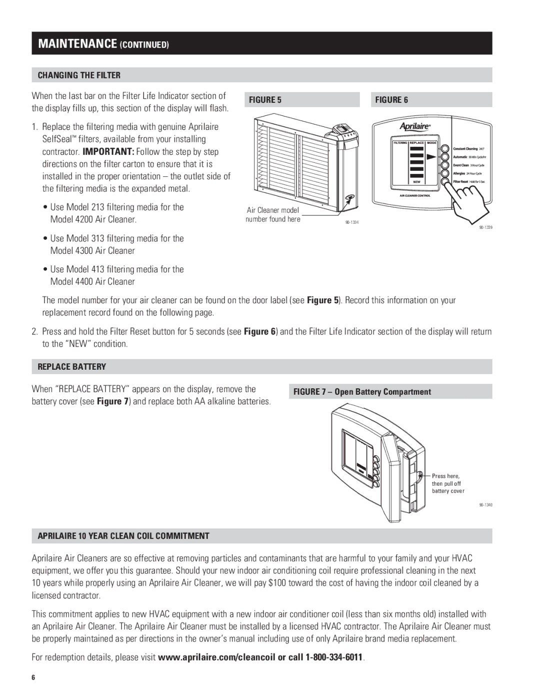 Aprilaire 4300 owner manual Changing the Filter, Replace Battery, Aprilaire 10 year clean coil commitment 