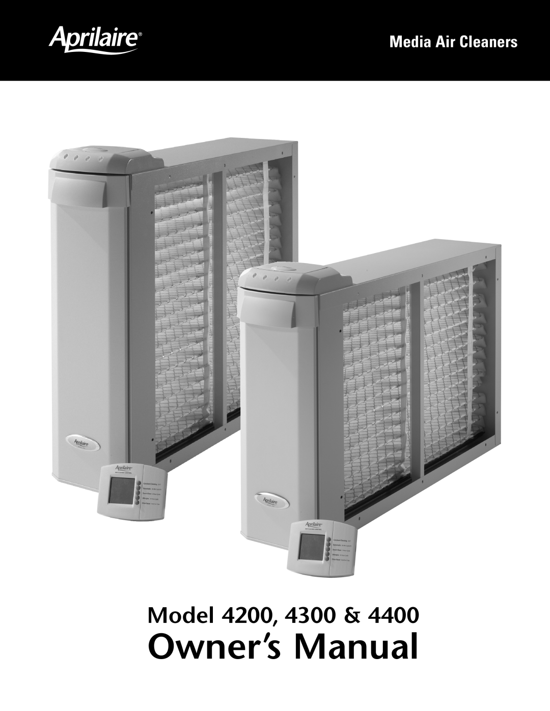 Aprilaire 4300 owner manual Model, Media Air Cleaners 