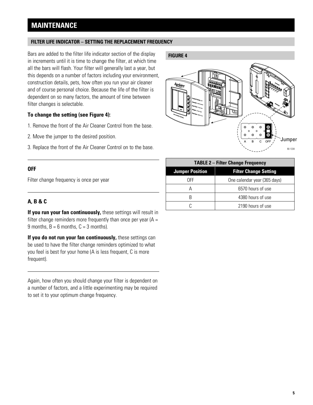 Aprilaire 4200 Maintenance, To change the setting see Figure, Filter Life Indicator Setting the Replacement Frequency 