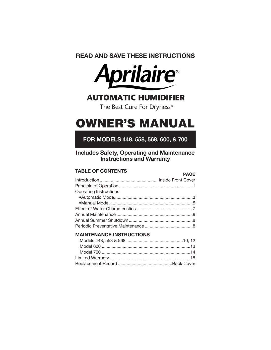 Aprilaire 448 owner manual Automatic Humidifier 